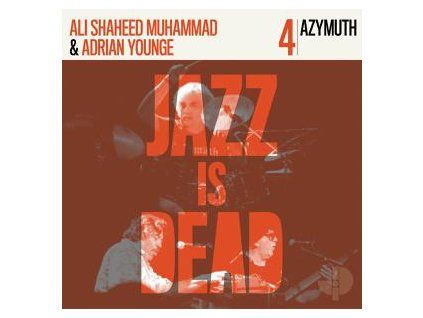 AZYMUTH & YOUNGE, ADRIAN  &  MUHAMMAD, ALI SHAHEED - AZYMUTH JID004 (CD)