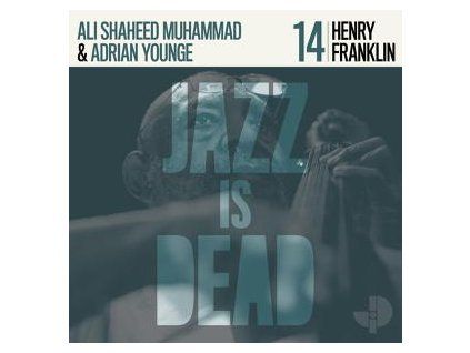 FRANKLIN, HENRY & YOUNGE, ADRIAN  &  MUHAMMAD, ALI SHAHEED - HENRY FRANKLIN JID014 (CD)