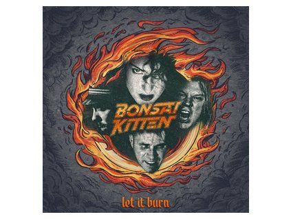 BONSAI KITTEN - LET IT BURN (CD)
