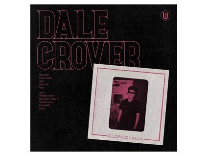 CROVER, DALE - GLOSSOLALIA (CD)