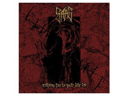 SARS - NOTHING HURTS QUITE LIKE LIFE (CD)
