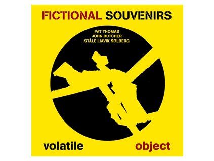 FICTIONAL SOUVENIRS (THOMAS/BUTCHER/SOLBERG) - VOLATILE OBJECT (CD)