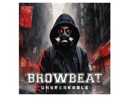 BROWBEAT - UNBREAKABLE (CD)