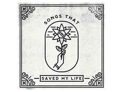 VARIOUS - SONGS THAT SAVED MY LIFE (CD)