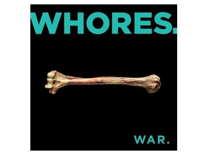 WHORES. - WAR (DIGIPACK CD) (CD)