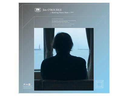 O'ROURKE, JIM - SHUTTING DOWN HERE (CD)