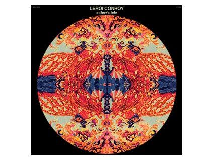 CONROY, LEROI - A TIGER'S TALE (CD)