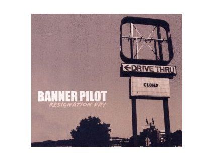 BANNER PILOT - RESIGNATION DAY (CD)