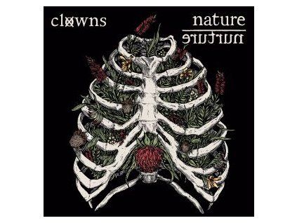 CLOWNS - NATURE / NURTURE (CD)