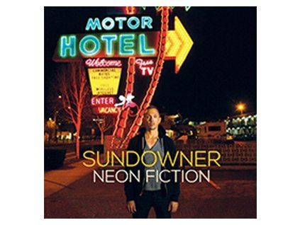 SUNDOWNER - NEON FICTION (CD)