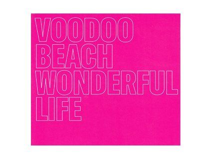 VOODOO BEACH - WONDERFUL LIFE (CD)