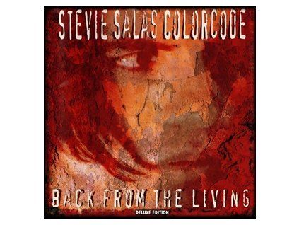 STEVIE SALAS COLORCODE - BACK FROM THE LIVING (DELUXE EDITION) (CD)