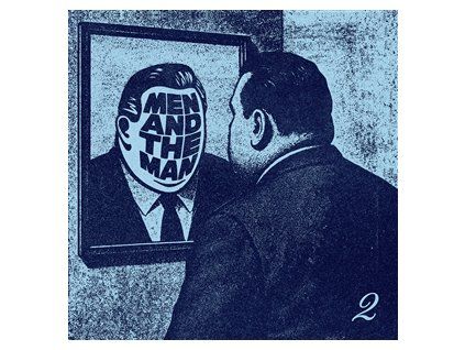 MEN AND THE MAN - 2 (CD)