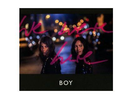 BOY - WE WERE HERE (DELUXE 2CD EDITION) (CD)