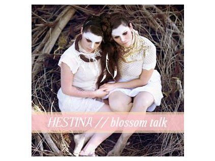HESTINA - BLOSSOM TALK (CD)