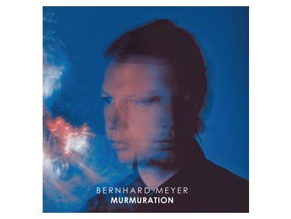 MEYER, BERNHARD - MURMURATION (CD)