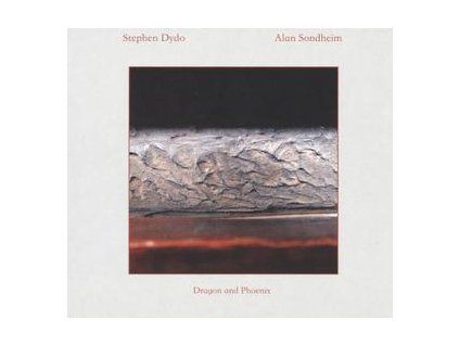 DYDO, STEPHEN / SONDHEIM, ALAN - DRAGON AND PHOENIX (CD)