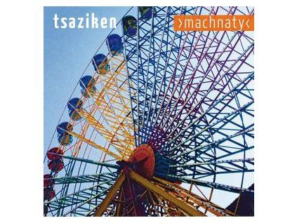 TSAZIKEN - MACHNATY (CD)