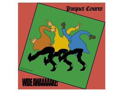PARQUET COURTS - WIDE AWAKE (CD)