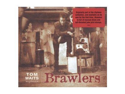 WAITS, TOM - BRAWLERS (CD)