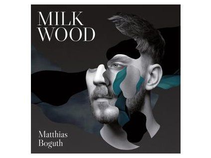 BOGUTH, MATTHIAS - MILK WOOD (CD)