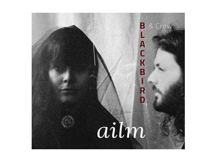 BLACKBIRD & CROW - AILM (CD)