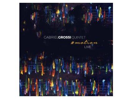 GROSSI, GABRIEL QUINTET - #MOTION LIVE (CD)