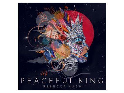 NASH, REBECCA - PEACEFUL KING (CD)