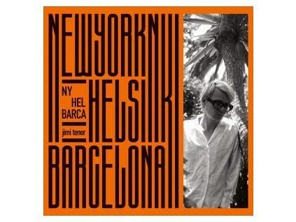 TENOR, JIMI - NY, HEL, BARCA (CD)