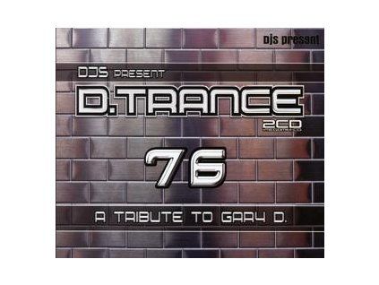 VARIOUS - D.TRANCE 76  (A TRIBUTE TO GARY D.) (CD)