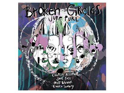 PUKL, JURE - BROKEN CIRCLES (CD)