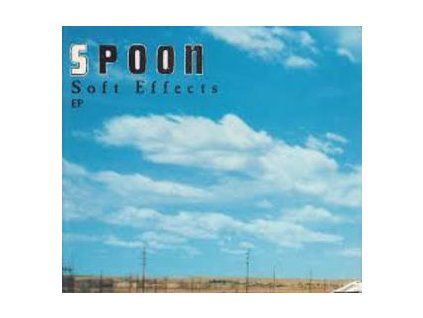 SPOON - SOFT EFFECTS EP (CD)