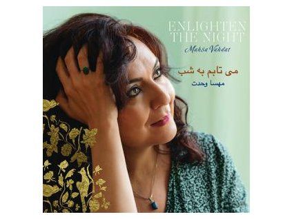VAHDAT, MAHSA - ENLIGHTEN THE NIGHT (CD)