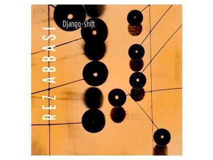 ABBASI, REZ - DJANGO-SHIFT (CD)