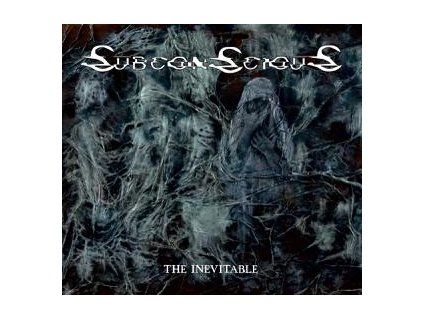 SUBCONSCIOUS - THE INEVITABLE (CD)