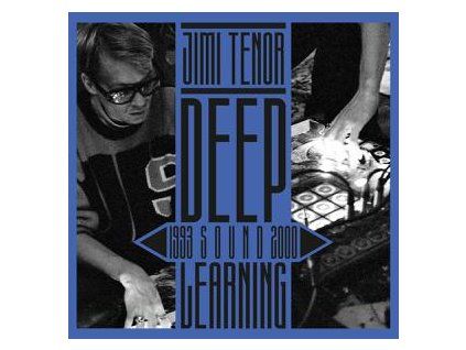 TENOR, JIMI - DEEP SOUND LEARNING (1993 - 2000) (CD)