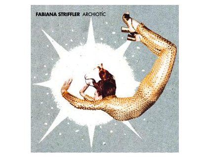 STRIFFLER, FABIANA - ARCHIOT�C (CD)