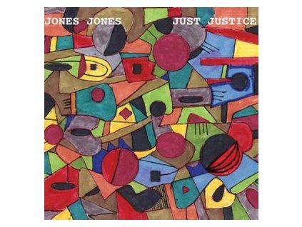 JONES JONES - JUST JUSTICE (CD)
