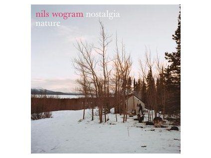 WOGRAM, NILS & NOSTALGIA - NATURE (CD)