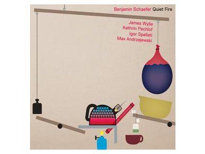 SCHAEFER, BENJAMIN - QUIET FIRE (CD)