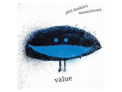 DONKIN'S, PHIL MASTERFROWN - VALUE (CD)