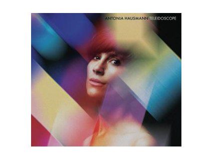 HAUSMANN, ANTONIA - TELEIDOSCOPE (CD)