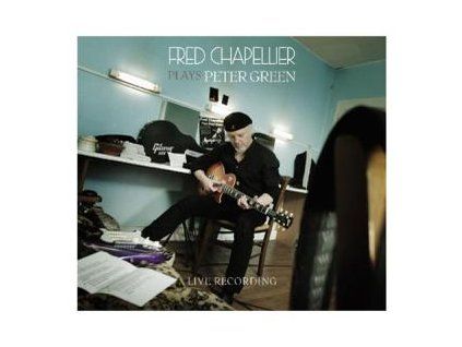 CHAPELLIER, FRED - PLAYS PETER GREEN (CD)