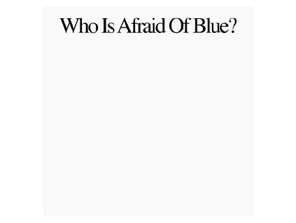PURR - WHO IS AFRAID OF BLUE? (CD)