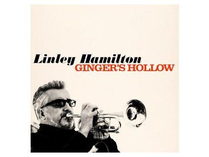 HAMILTON, LINLEY - GINGER'S HOLLOW (CD)