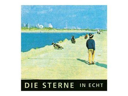 STERNE, DIE - IN ECHT (30TH ANNIVERSARY) (CD)