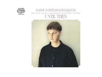 KROGH, RASMUS OPPENHAGEN - UNTIL THEN (CD)
