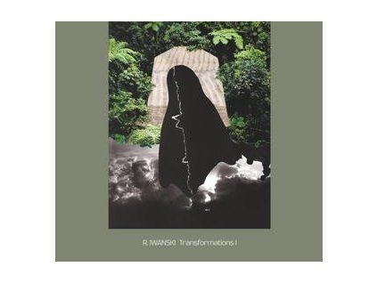 R. IWANSKI - TRANSFORMATIONS I (CD)