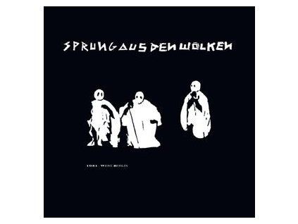 SPRUNG AUS DEN WOLKEN - 1981 - WEST-BERLIN (CD)