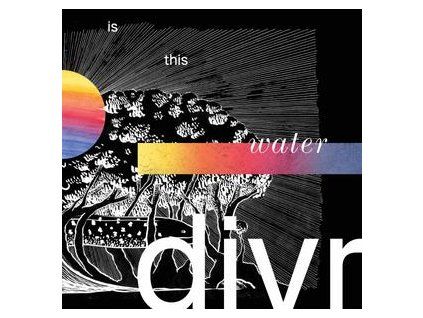 DIVR - IS THIS WATER (CD)